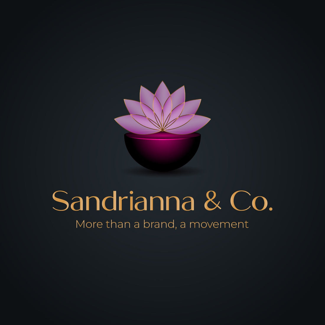 The slogan of Sandrianna & Co.